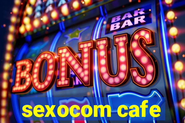 sexocom cafe